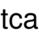 tca